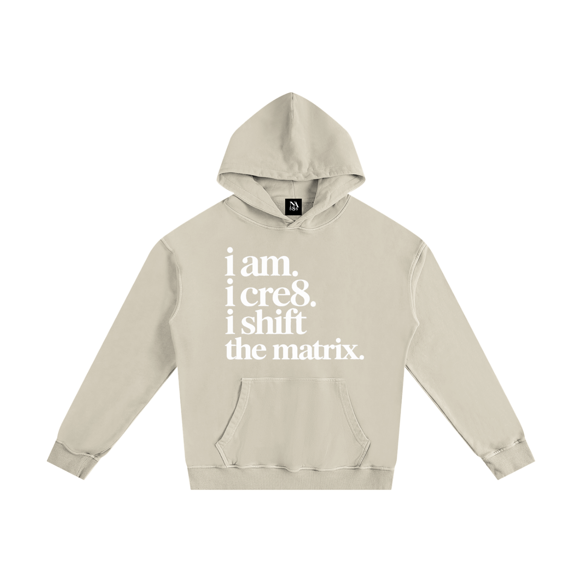i am. i cre8. i shift the matrix. (white)